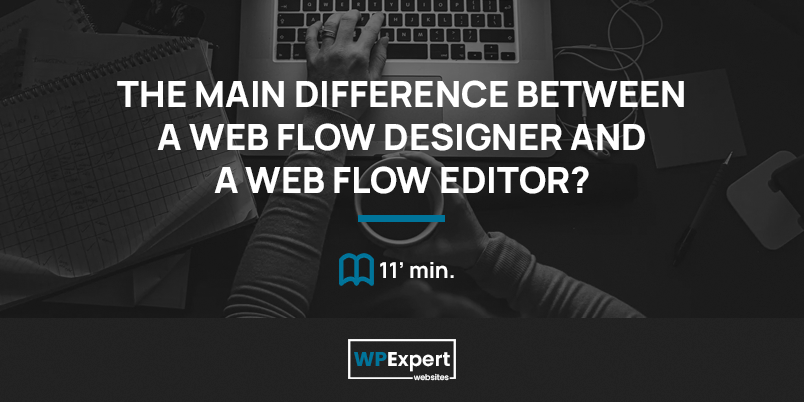 The Main Difference between a Web Flow Designer and a Web Flow Editor